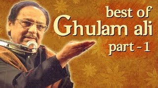 Best Of Ghulam Ali Songs  Part 1  Hit Ghazal Collection [upl. by Amak537]