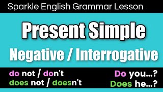 The Present Simple Tense Negative and Interrogative Form  English Grammar for Beginners A1 [upl. by Eeleimaj]