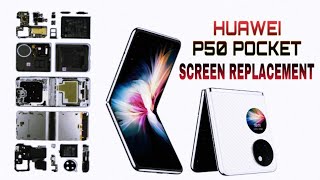 HUAWEI P50 POCKET SCREEN REPLACEMENT [upl. by Aldin973]