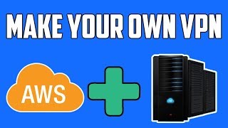 How to Create Your Own VPN Server Using AWS Amazon Cloud Computing [upl. by Eniamraj43]