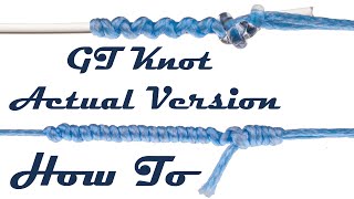 GT Knot  Actual Version  How To  Ultimate Fishing Knot Guide  4K 120FPS [upl. by Kirenoj868]