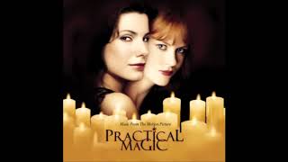 Practical Magic  Soundtrack Score OST [upl. by Lynnell748]