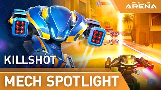 Mech Arena  Mech Spotlight  Killshot [upl. by Sladen]