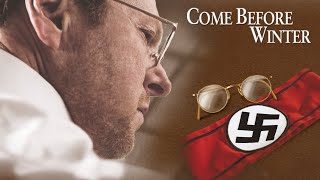 Come Before Winter 2017  Full Movie  Pastor Dietrich Bonhoeffer  Gus LynchGus Lynch [upl. by Ykcub]