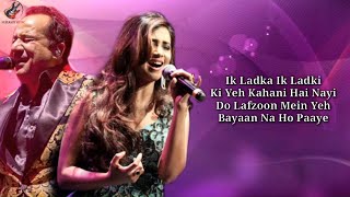 LYRICS Teri Meri Prem Kahani  Rahat Fateh Ali Khan Shreya Ghoshal [upl. by Jen122]