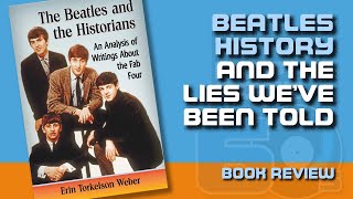 BEATLES NARRATIVES and the LIES WEVE BEEN TOLD  047 [upl. by Tilly126]