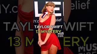 Taylor Swift’s Magic Number 13 [upl. by Jared]