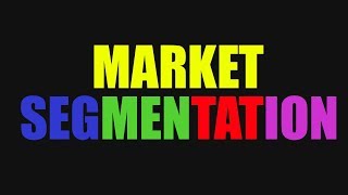 Market Segmentation and Target Market [upl. by Aiahc787]