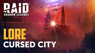 RAID Shadow Legends  Cursed City Lore [upl. by Rad289]