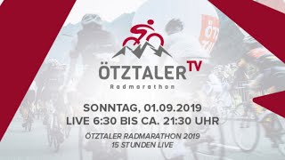 Ötztaler Radmarathon 2019 15 Stunden Live [upl. by Gersham]