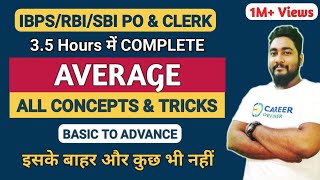 Average Problems Tricks and Shortcuts  Complete Chapter  SBI amp IBPS RRB 2024  Career Definer [upl. by Funk232]