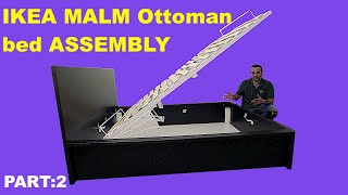 IKEA MALM Ottoman Double Bed Assembly instructions Part 2 [upl. by Sherris408]