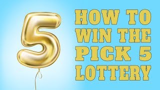 How To Win The Pick 5 Lottery [upl. by Luckett926]