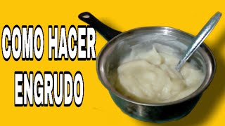 COMO HACER ENGRUDO  PEGAMENTO CASERO CON SOLO 2 INGREDIENTES  MUY FÁCIL Isaac Martinez DIY [upl. by Christa]