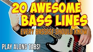 20 AMAZING BASS LINES every bassist should know One take  Play Along Tabs [upl. by Aikenat782]