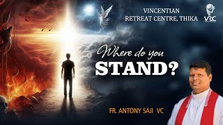 WHERE DO YOU STAND FR ANTONY SAJI VC [upl. by Nilloc848]