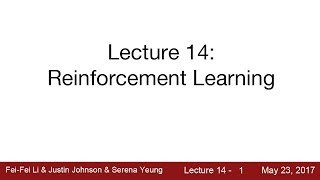 Lecture 14  Deep Reinforcement Learning [upl. by Rachele756]