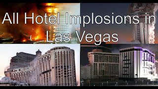 All Hotel Implosions in Las Vegas 2020 [upl. by Pernell219]