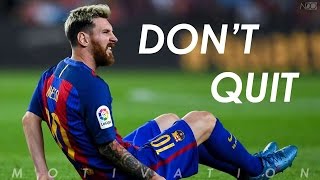 DONT QUIT ITS POSSIBLE   Football Motivation  Inspirational Video  Nihaldinho Official [upl. by Eugor]