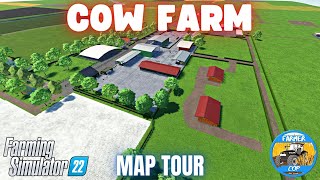 COW FARM  Map Tour  Farming Simulator 22 [upl. by Yssac997]