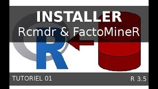 Tutoriel 01  Installation de Rcmdr et factomineR [upl. by Huai]