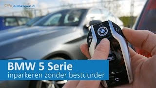 BMW 5 Serie  automatisch parkeren zonder bestuurder  Autokopennl [upl. by Saberhagen]