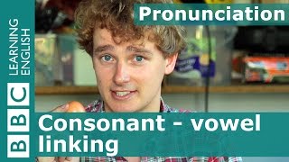 👄 Tims pronunciation workshop Consonant  vowel linking [upl. by Annabell]