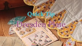 Quick Tip Dresden Plate [upl. by Oigile955]