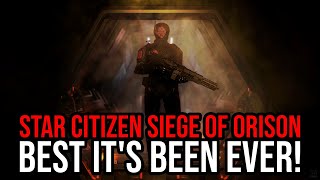 Star Citizen Ending The Siege  Best Its Ever Been [upl. by Cannon]