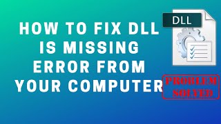 How to Fix DLL is Missing Error From Your Computer [upl. by Cormack907]