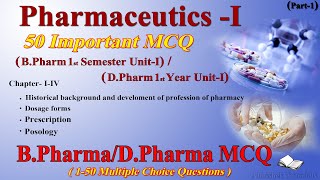 Pharmaceutics 1  50 important MCQ with answers  Unit1  B Pharma 1st semesterD Pharma 1st Year [upl. by Ashli]