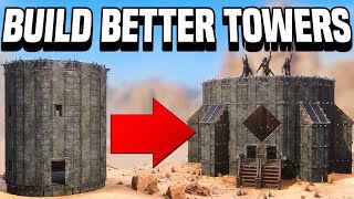 BUILD BETTER TOWERS  Conan Exiles Building Tips [upl. by Niwre]