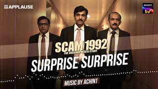 Surprise Surprise  Scam 1992  Achint  Sony Liv [upl. by Moir]