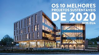 Melhores Projetos de Arquitetura SustentaÌvel de 2020 [upl. by Notterb352]