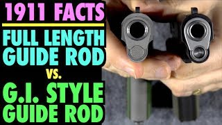 1911 Guide Rods Full Length vs GI Style Which is better [upl. by Oab]