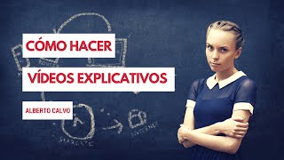 Como hacer videos explicativos de forma creativa [upl. by Gibe]