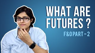 What are Futures FampO Explained by CA Rachana Ranade [upl. by Alonzo]