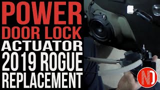 Power Door Lock Actuator Replacement  2019 Nissan Rogue  Nissan Doctor [upl. by Aileahcim]