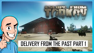 Escape from Tarkov PVE Delivery From the Past Part 1 Customs Map  Teaching My Son 17  Full Raid [upl. by Phoebe]