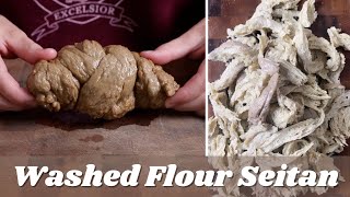 2 Ingredient Seitan  Washed Flour Method [upl. by Oliver141]