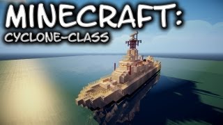 Minecraft CycloneClass Patrol Vessel Tutorial [upl. by Zechariah]