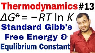 Class 11 chap 6  Thermodynamics 13  Standard Gibbs Free Energy and Equilibrium Constant JEENEET [upl. by Zhang]