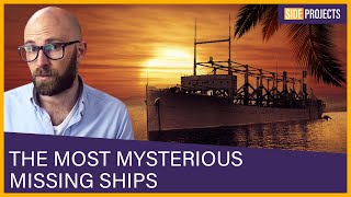 The Most Mysterious Missing Ships [upl. by Nebur]