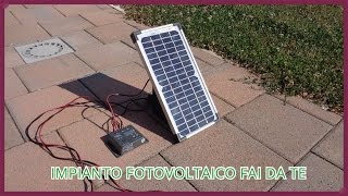 Come costruire un piccolo impianto fotovoltaico fai da te Tutorial [upl. by Melena]