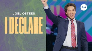 I Declare  Joel Osteen [upl. by Aerehs]