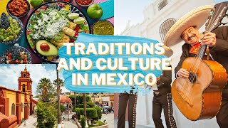 Traditions and Culture in Mexico [upl. by Llemej218]