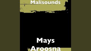 Mays Aroosna [upl. by Cnut]