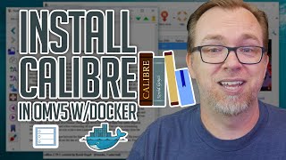 How to Install Calibre on OMV and Docker [upl. by Janus]