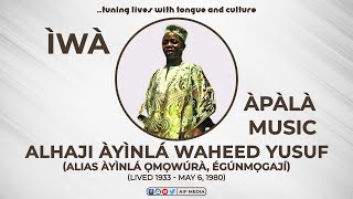 Iwa by Ayinla Omowura  Apala Evergreen Music [upl. by Shanleigh]