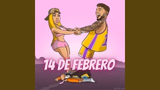 14 de Febrero [upl. by Euqinehs]